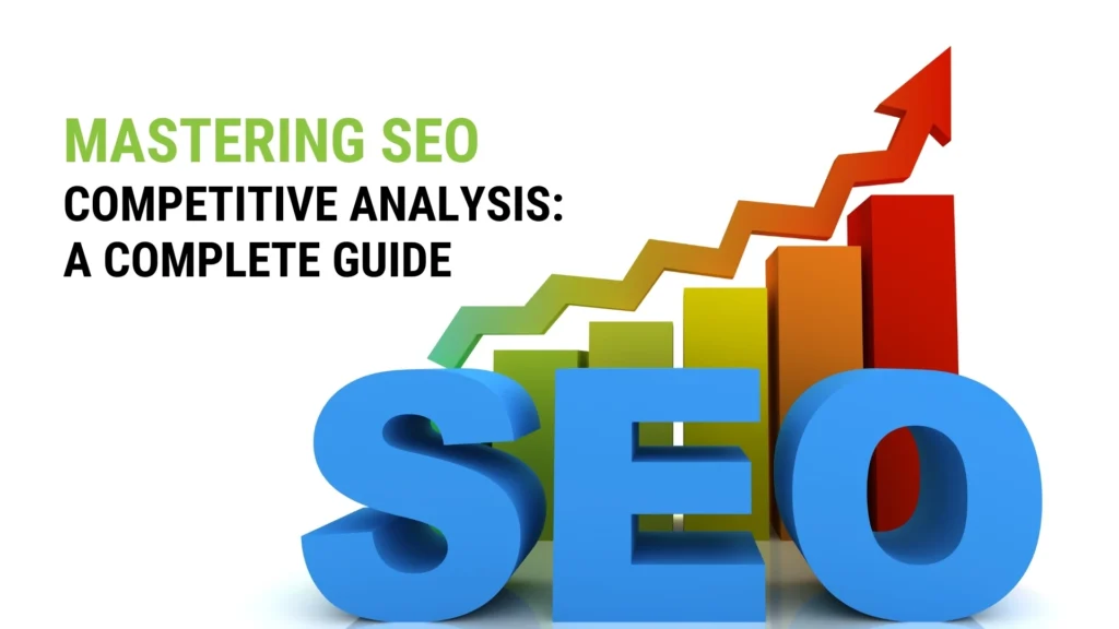 SEO Competitive Analysis