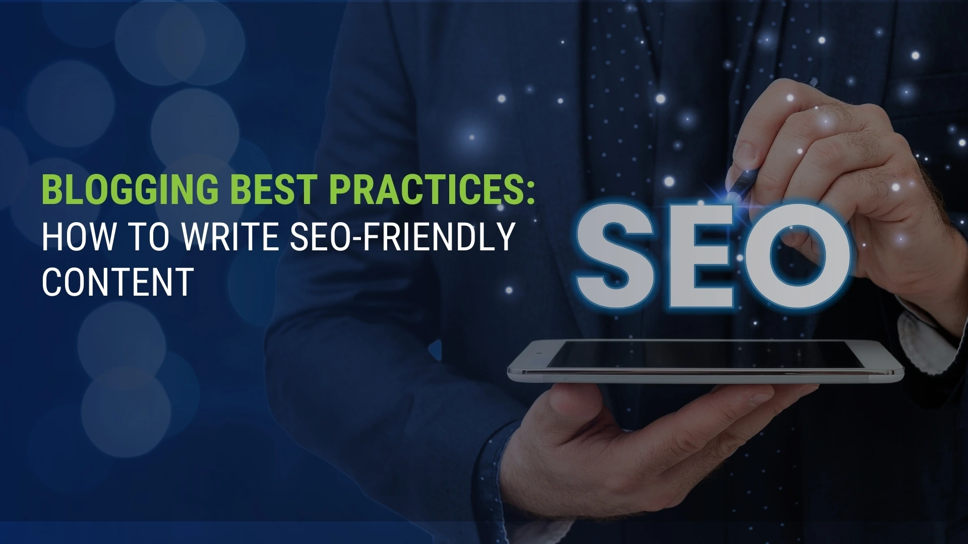 SEO-friendly blog writing tips