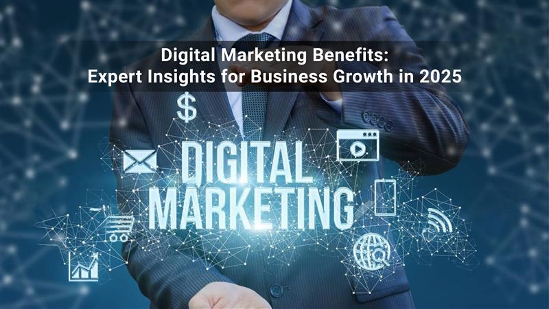 Digital Marketing Benefits